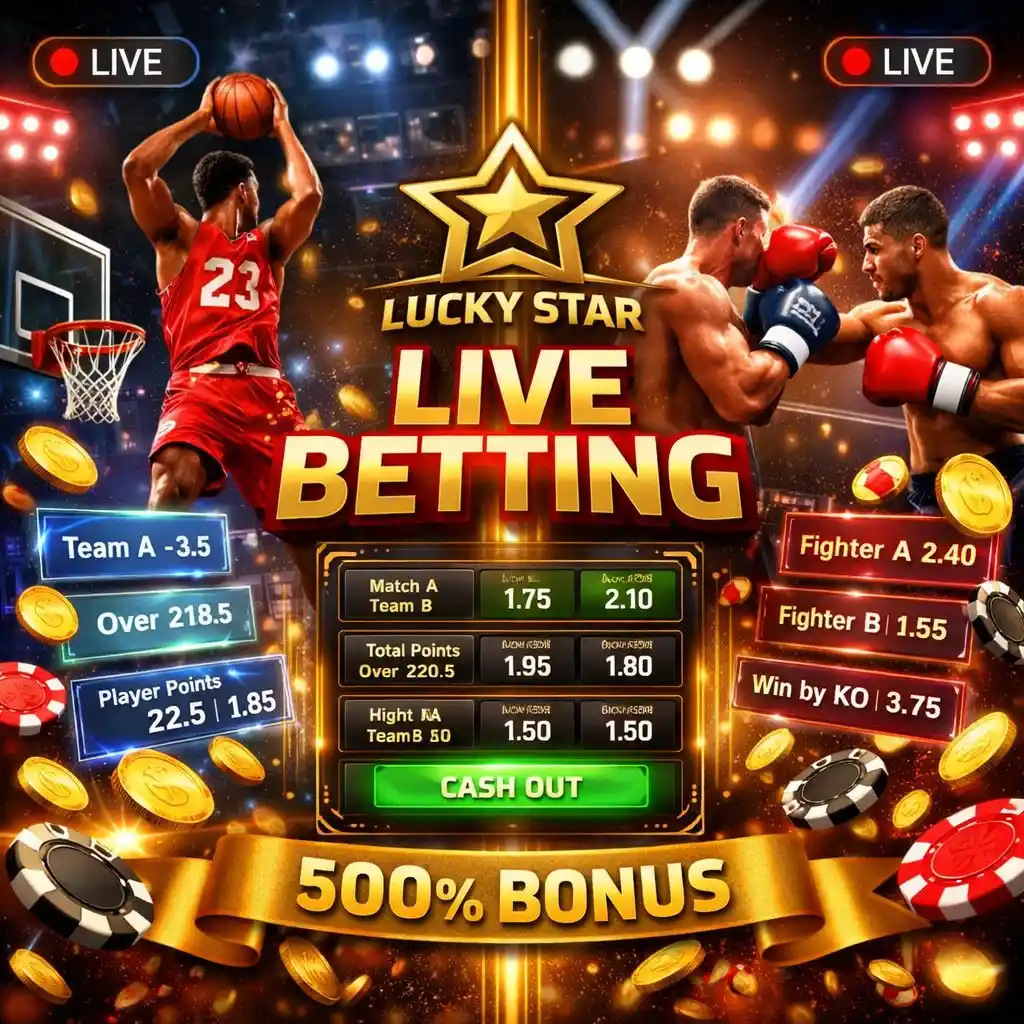 Live sports betting with real-time odds on basketball and boxing at Lucky Star